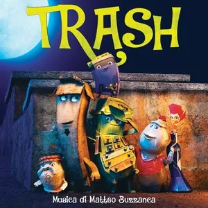 Trash (Original Motion Picture Soundtrack) - Matteo Buzzanca