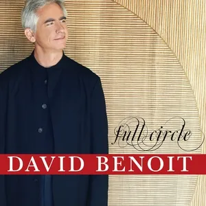 Full Circle - David Benoit