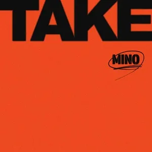 TAKE - Mino (WINNER)