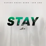 Tải nhạc Zing Stay (Single) trực tuyến