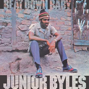 Beat Down Babylon (Expanded Version) - Junior Byles