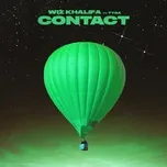 Nghe ca nhạc Contact (feat. Tyga) - Wiz Khalifa