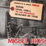 Ca nhạc Canciones de la película Hamelín - Miguel Rios