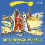 Tải nhạc Betlehemská hviezda: Rozprávka s koledami hay nhất