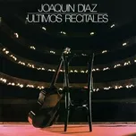 Ultimos recitales - Joaquin Diaz