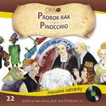 Nghe nhạc hay Najkrajšie rozprávky II., No.22: Prorok Rak/Pinocchio nhanh nhất