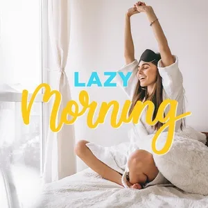 Lazy Morning - V.A