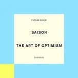 The Art Of Optimism - Saison
