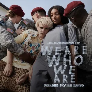 We Are Who We Are (Original Series Soundtrack) - V.A