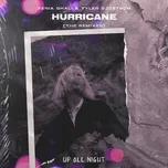 Nghe và tải nhạc Hurricane (The Remixes) nhanh nhất về máy