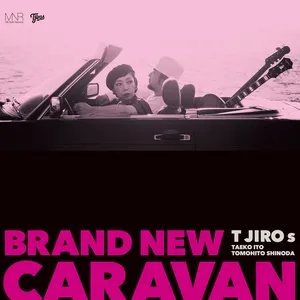 Brand New Caravan - TJIROs