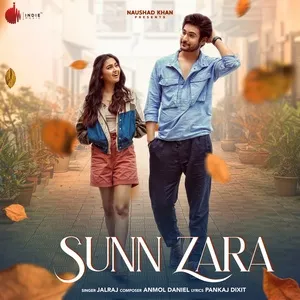 Sunn Zara (Single) - JalRaj
