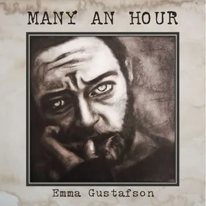 Many An Hour - Emma Gustafson