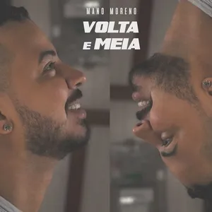 Volta e Meia (Single) - Mano Moreno