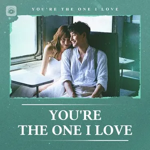 You're The One I Love - Nhạc Hàn Cho Ngày Buồn - V.A