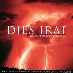 Dies Irae - The Essential Choral Collection - V.A