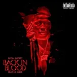 Tải nhạc hot Back In Blood (feat. Lil Durk) Mp3 miễn phí về máy
