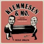 Tải nhạc hay Tredje Omgang (feat. Klemmesen&Mo) chất lượng cao