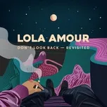 Nghe và tải nhạc hot Don't Look Back (Revisited) online miễn phí