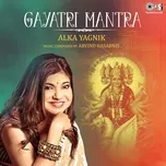 Tải nhạc hot Gayatri Mantra 108 Times Mp3 về máy