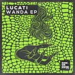 Wanda EP - Lucati