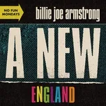 A New England - Billie Joe Armstrong
