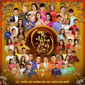 Nghe và tải nhạc Tết Trong Tâm Hồn (Gala Nhạc Việt 7) Mp3 online