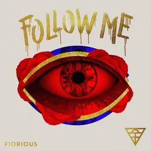 Follow Me (Single) - Fiorious