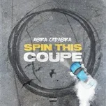 Tải nhạc Spin This Coupe Mp3 miễn phí
