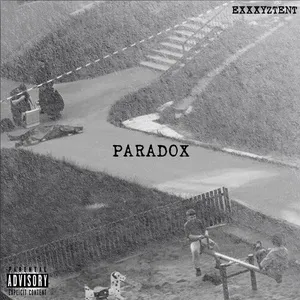 Paradox - EXXXYZTENT