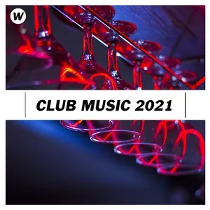 Club Music 2021 - V.A