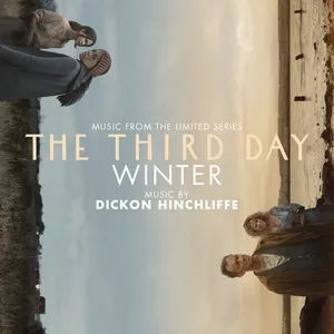 The Third Day: Winter (Music from the Limited Series) - Dickon Hinchliffe