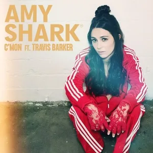 C'mon - Amy Shark, Travis Barker