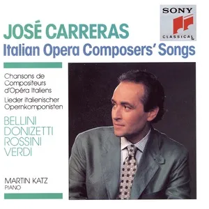 Italian Operas Composers' Songs - Jose Carreras