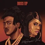 Tải nhạc Boss Up (feat. Mozzy) hay nhất