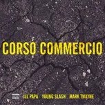 Tải nhạc hay Corso Commercio (Single) Mp3 chất lượng cao
