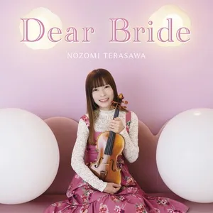 Download nhạc hot Dear Bride Mp3 online