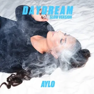 Daydream (Slow Version) - Aylo