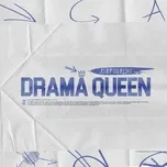 Nghe nhạc Mp3 Drama Queen miễn phí