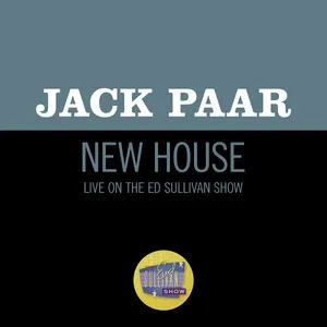 Nghe nhạc New House (Live On The Ed Sullivan Show, October 21, 1956) - Jack Paar