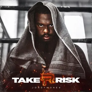 Take Risk - Jordymone9