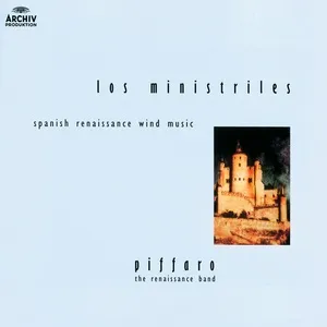 Los Ministriles - Spanish Renaissance Wind Music - Piffaro