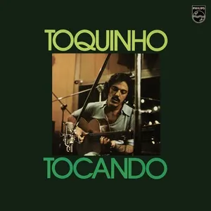 Tocando - Toquinho