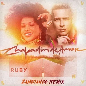Chapadin De Amor (Zambianco Slap House Remix) - Ruby, Zambianco