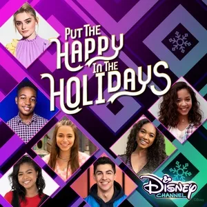 Put the Happy in the Holidays - Issac Ryan Brown, Meg Donnelly, Sky Katz, V.A