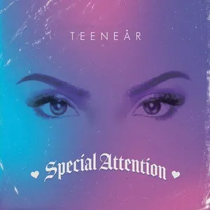 Special Attention - Teenear