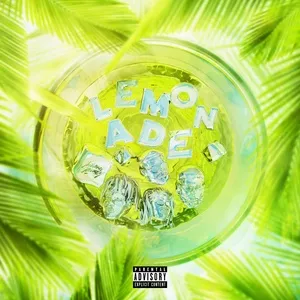 Lemonade (Latin Remix) - Internet Money, Anuel Aa, Gunna, V.A