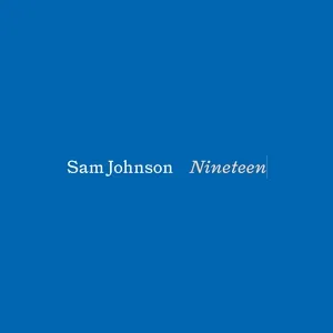Nineteen - Sam Johnson