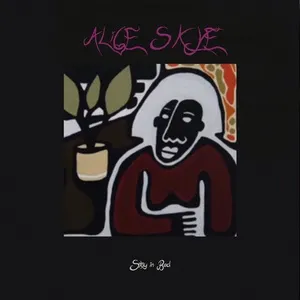 Stay In Bed - Alice Skye
