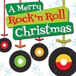 A Merry Rock'n Roll Christmas - V.A